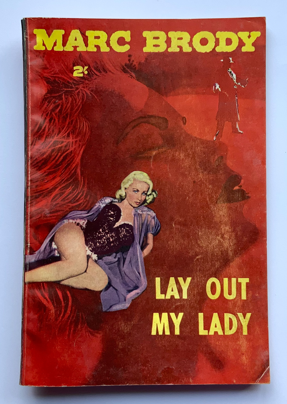 LAY OUT MY LADY Australian crime pulp fiction book 1955